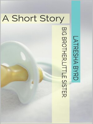 cover image of Big Brother, Little Sister
